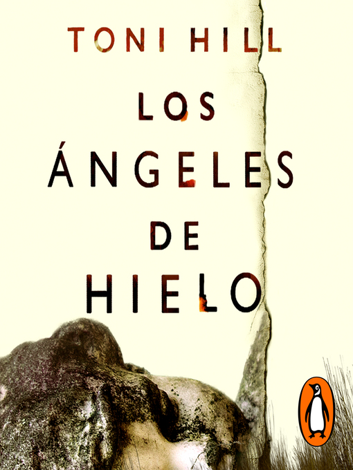 Title details for Los ángeles de hielo by Toni Hill - Available